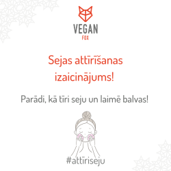 Vegan Fox izaicinājums #attiriseju